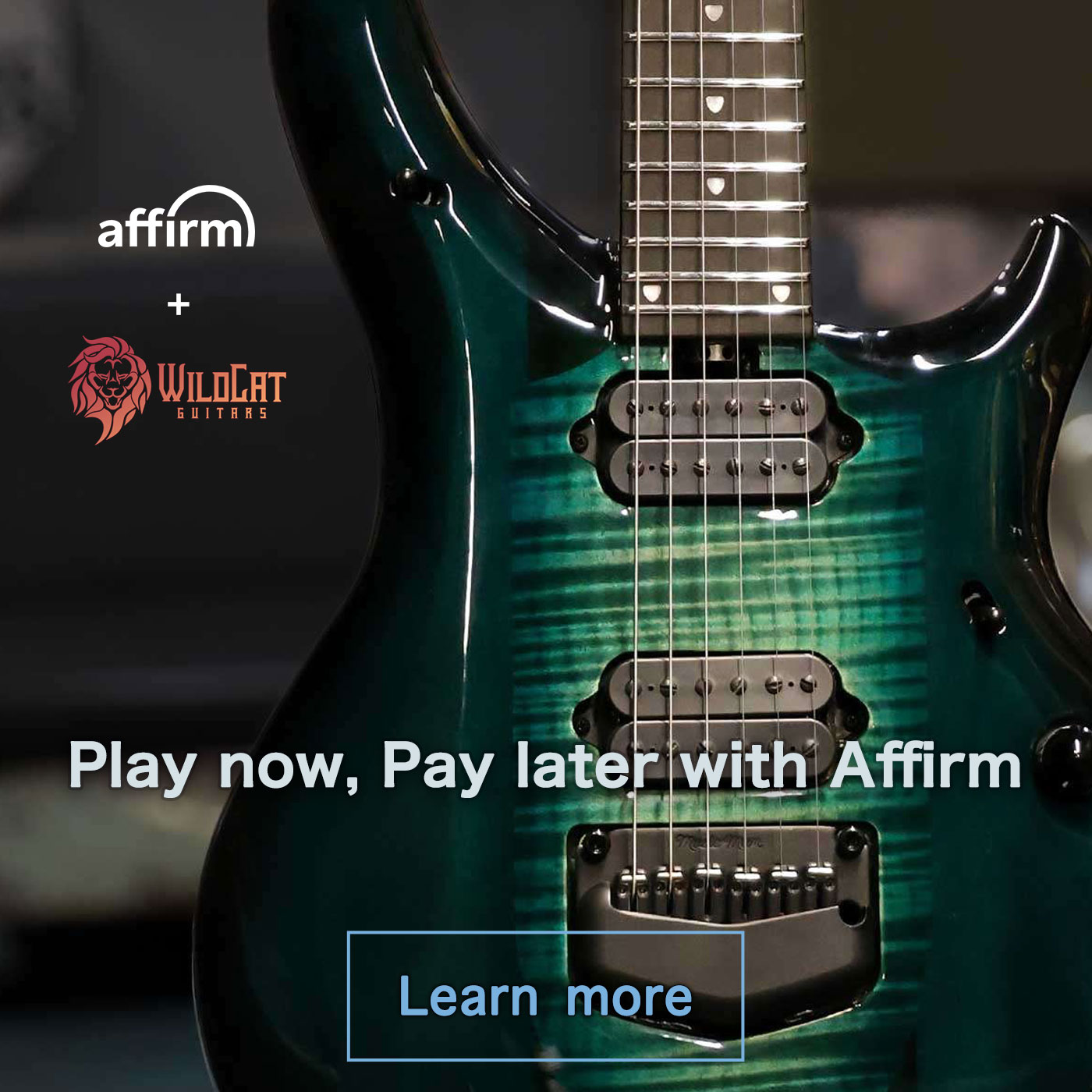 Affirm and WildCat Guitars